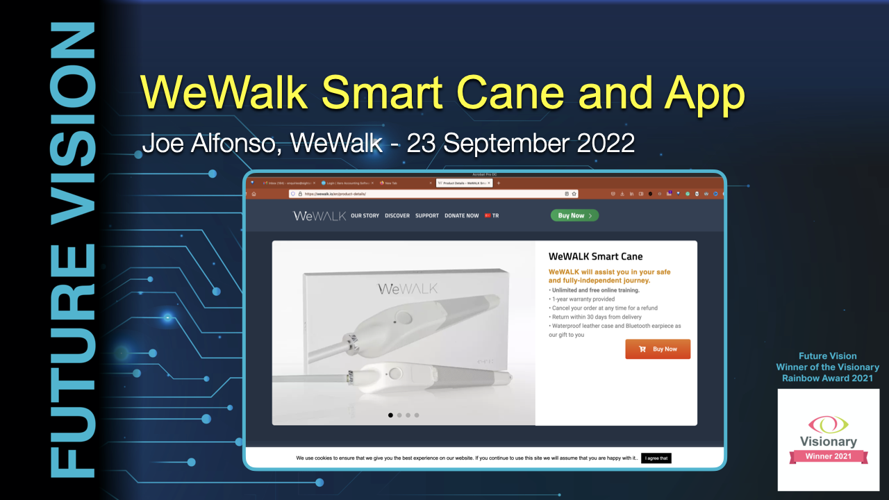 Future VIsion - WeWalk Spart Cane and App