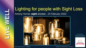 Lighting for people with sight loss