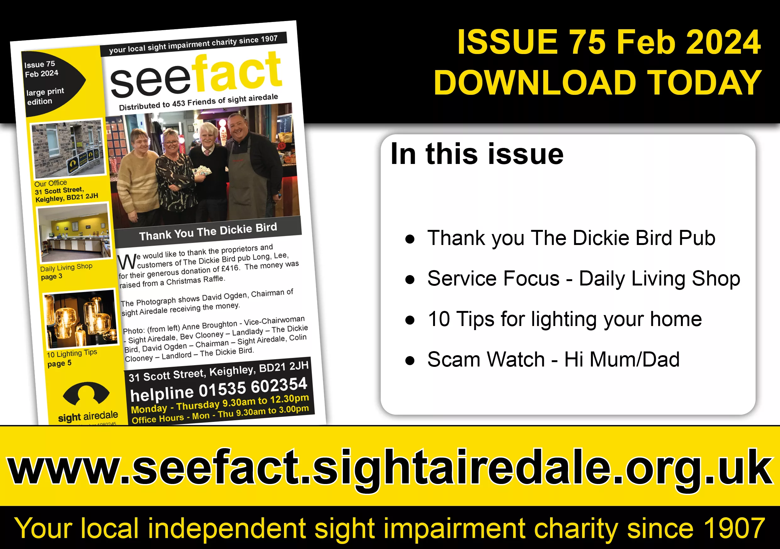SeeFact Feb 2024 - In this issue Thank you the Dickie Bird, Service Fucus - Daily LIving SHop, 10 Tips for lighting your home - Scam Watch Hi Mum Dad