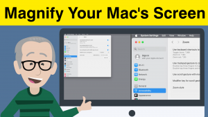 Cartoon illustration of an older man with glasses pointing at a Mac computer screen showing the System Settings > Accessibility > Zoom menu, with the title "Magnify Your Mac's Screen" in bold text above.
