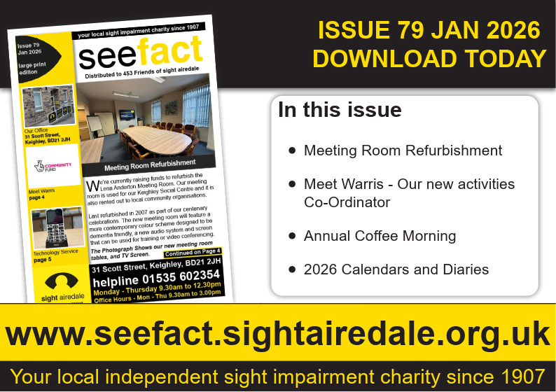 Promotional graphic for Seefact newsletter Issue 79 (Jan 2026) from Sight Airedale, showing the magazine cover and highlighting featured topics including meeting room refurbishment, new activities coordinator Warris, annual coffee morning, and 2026 calendars and diaries, with a link to download at seefact.sightairedale.org.uk.